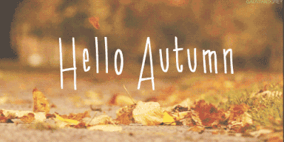 hello autumn